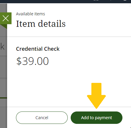 Item details - credential check $39 - Add to payment